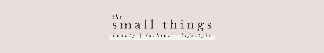 The Small Things Blog Banner