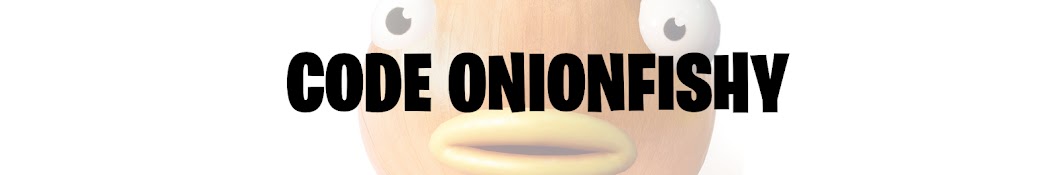 Onionfishy