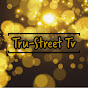 Tru-Street Tv