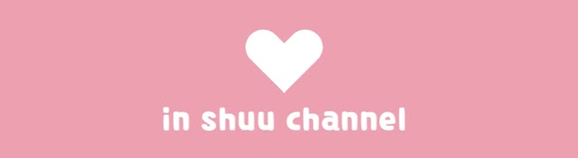 in shuu channel しゅう