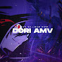 Dori  AMV