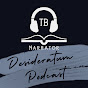 Desideratum Podcast 