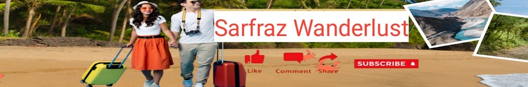 Sarfraz Wanderlust