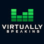 Virtually Speaking Podcast