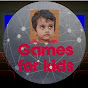 Games For Kids Harsh