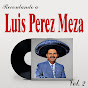 Luis Pérez Meza - Topic