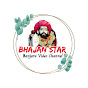 BHAJAN STAR