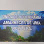 Unidade Doutrinaria Amanhecer de Uma Nova Era