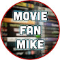 Movie Fan Mike