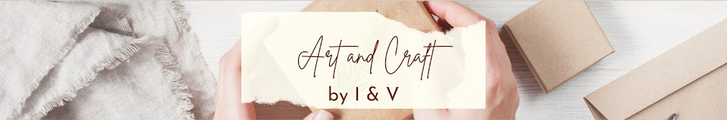 Art and Craft By I&V