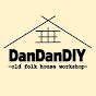 Dan Dan DIY