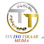 Tix iyo Tiraab media 