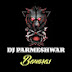 DJ Parmeshwar Banaras