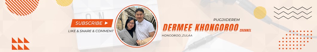 Dermee & Khongoroo