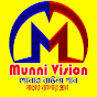 Munni Vision