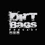 Dirt Bags Podcast