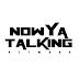 Now Ya Talking Network