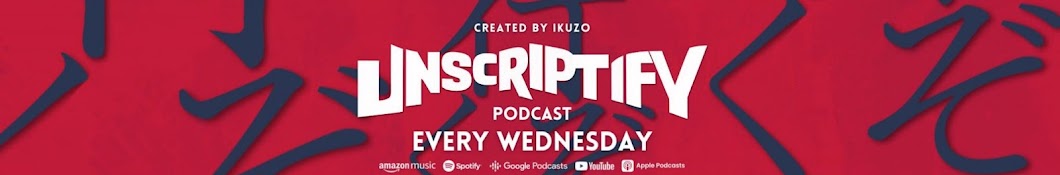 Unscriptify Podcast