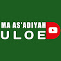 MA AS'ADIYAH ULOE