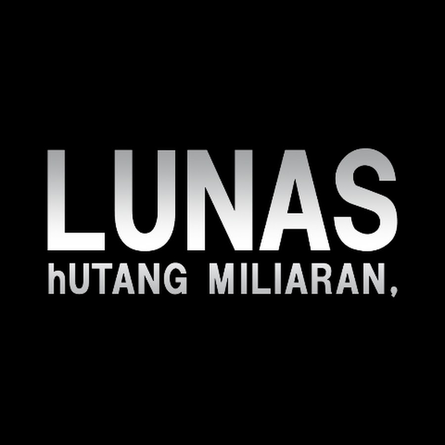 LUNAS hUTANG MILIARAN @lunasutangmiliaran