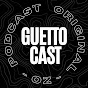 GuettoCast