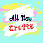 All New Crafts