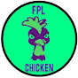 Fpl Chicken 