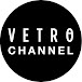 VETRO CHANNEL