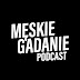 Męskie Gadanie Podcast