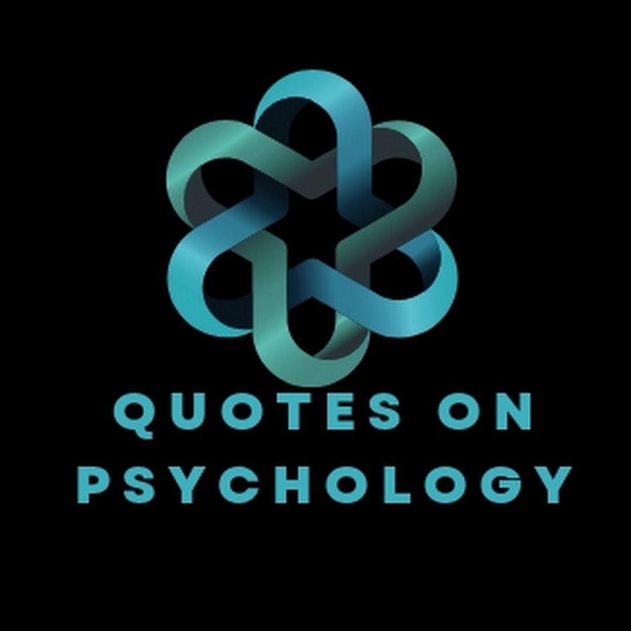 Quotes On Psychology