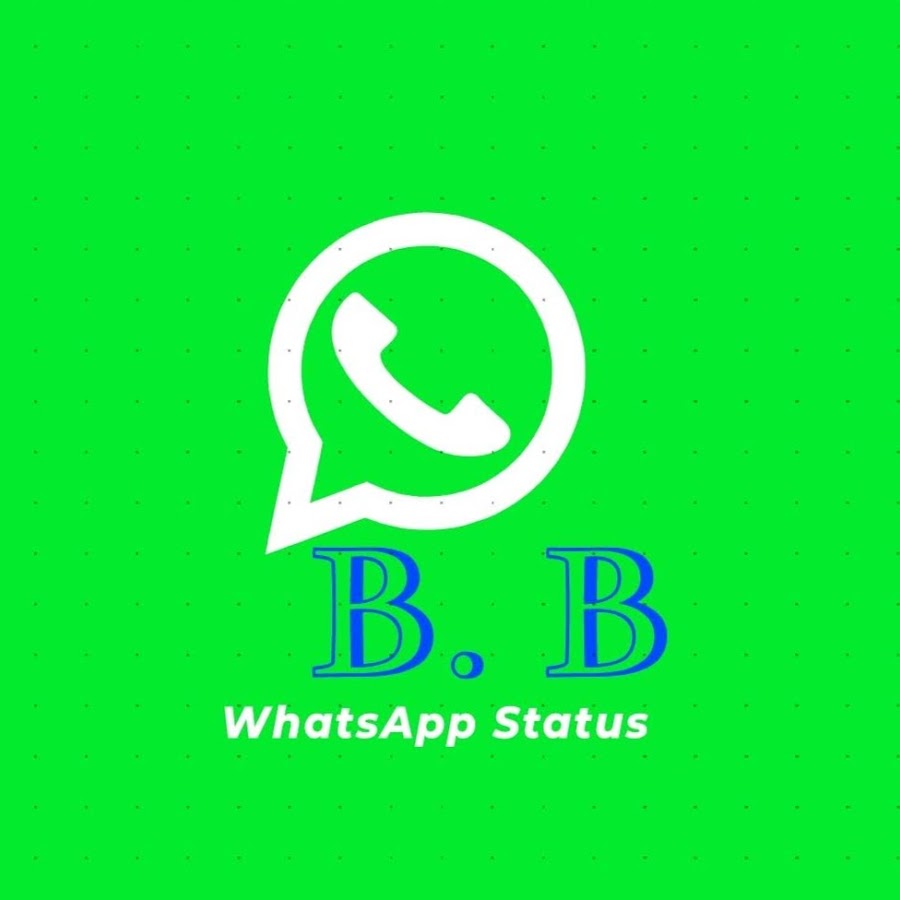 B. B Whatsapp Status - YouTube