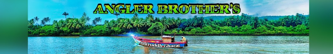 ANGLER BROTHER'S