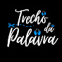 Trecho da Palavra