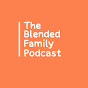 THE BLENDED FAMILY PODCAST