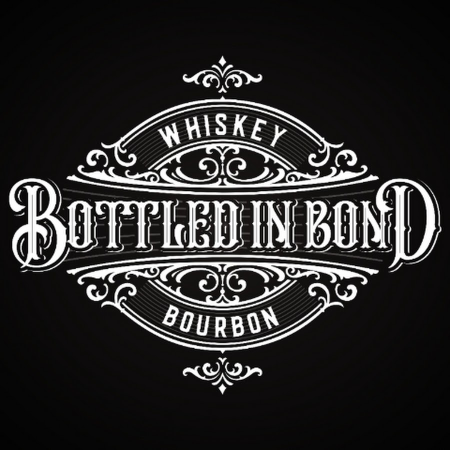 Bottled In Bond