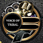 VOICE OF TRIBAL