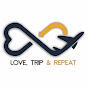 Love, Trip & Repeat