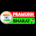 Pramukh Bharat