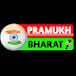 Pramukh Bharat