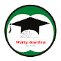 Witty Garden