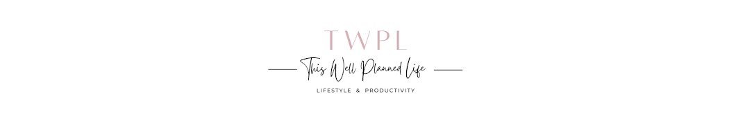 This Well Planned Life Banner