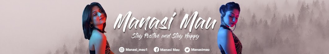 Manasi Mau Banner