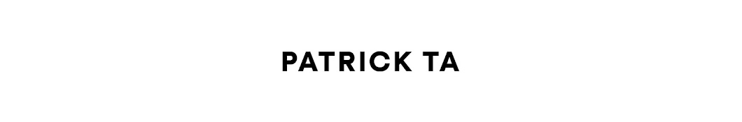 Patrick Ta Banner