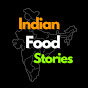 Indian Food Stories