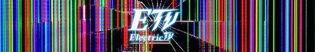 ElectricTV Banner