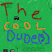 The Cool Dude(s)