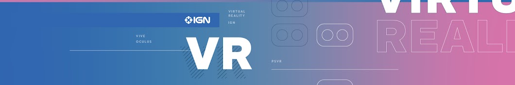 IGN VR Banner