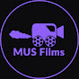 MUS Films