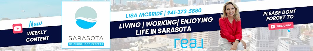 Lisa McBride- Sarasota Neighborhood Experts