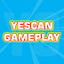 Yescan Gameplay